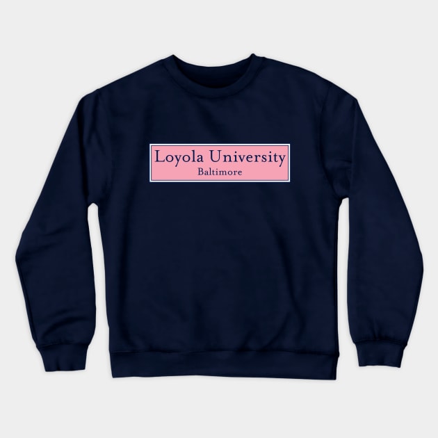 Loyola University Crewneck Sweatshirt by bestStickers